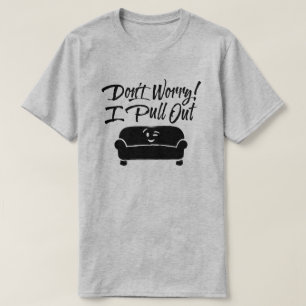 Não se preocupe! Eu tiro T-shirt