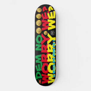 NÃO SE PREOCUPE NÓS ? 8 1/4" Deck de Skate