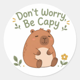 Não se preocupe, seja capivara Adesivo de capivara