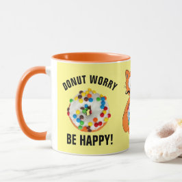Não se Preocupe, Seja Feliz! Caneca Divertida para