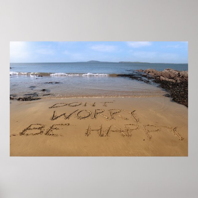 não se preocupe, seja feliz poster (Frente)