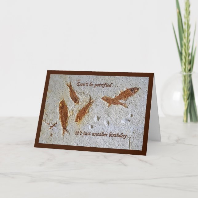 "Não seja" cartão de aniversário Petrified (Frente)