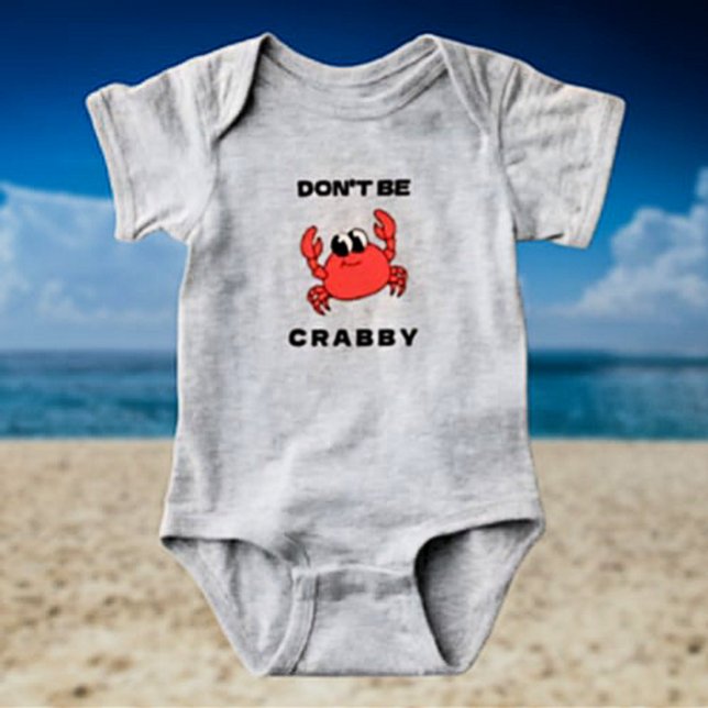 Não Seja Irritadiço | Camiseta engraçada de bebê c (Criador carregado)