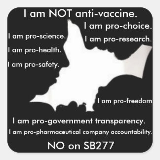 Não sou anti-vacina - sou o autocolante PRO-Choice