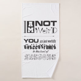 Não sou estranho! Toalha de Banho