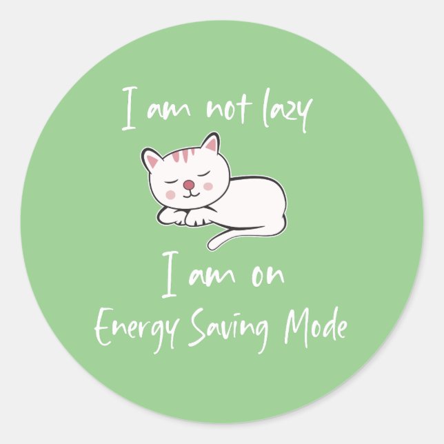 Não sou preguiçoso, estou no autocolante do modo d (Frente)