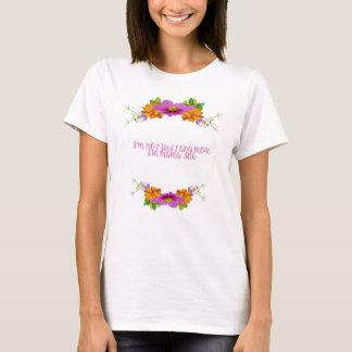 Não sou qualquer mãe que sou a mamãe Sue T-Shirt