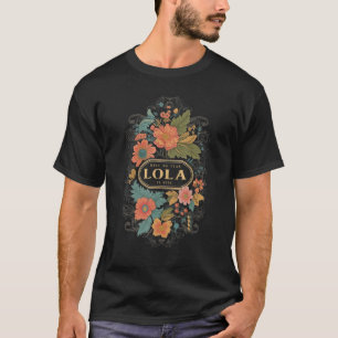 Não Tenha Medo Lola Está Aqui Vovó Camisetas Gráfi