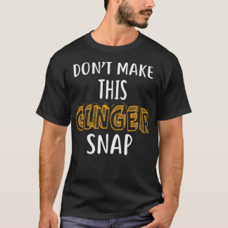 Não Torne Essa Camisa De Ginger Engraçada De Cabeç