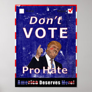Não vote o pro poster da campanha do ódio