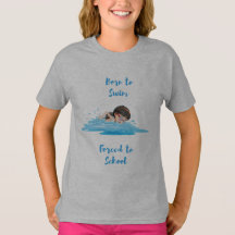 Nascer à natação forçada à T-Shirt da escola