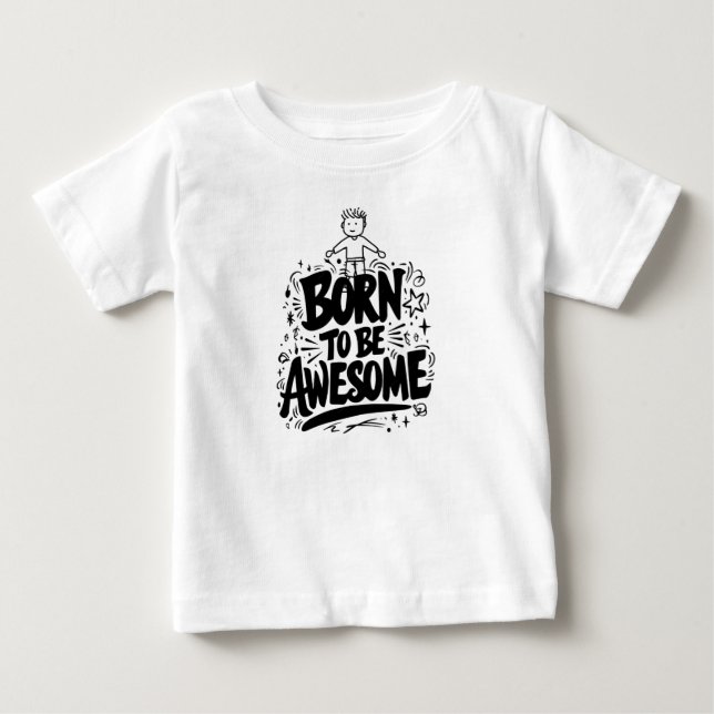Nascer de ser uma camisa incrível (Frente)