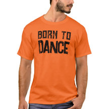 Nascer para dança Festival e dança amarram T-Shirt