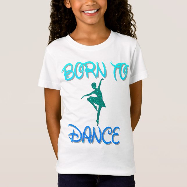 Nascer para Dance Ballerina T-Shirt (Frente)