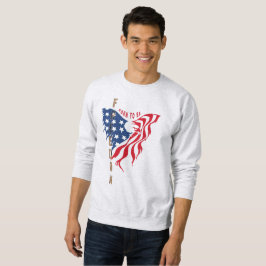 Nascido para Ser Águia Patriótica Livre | Suéter M