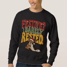 Natal divertido? Eu mal descansava Camisa engraçad