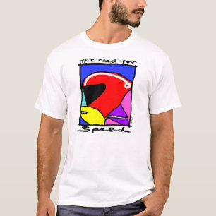Necessidade da velocidade T-Shirt