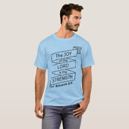 Nehemiah 8 10 Camisa