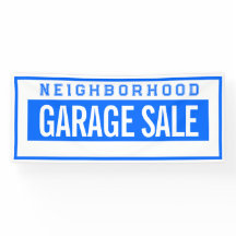 Neighborhood Garage Sale Banner 2.5' X 6'
