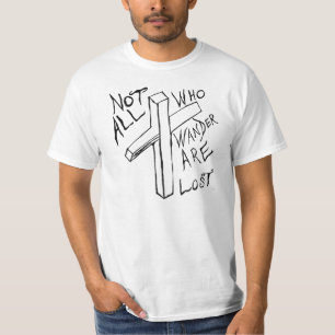 Nem Todos Os Que Vagueiam São Camiseta Perdida