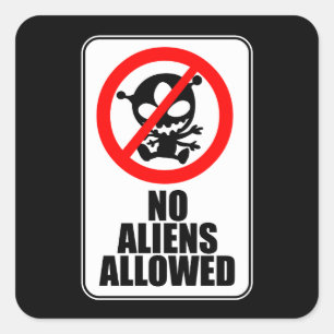 Nenhum aliens permitiu a etiqueta