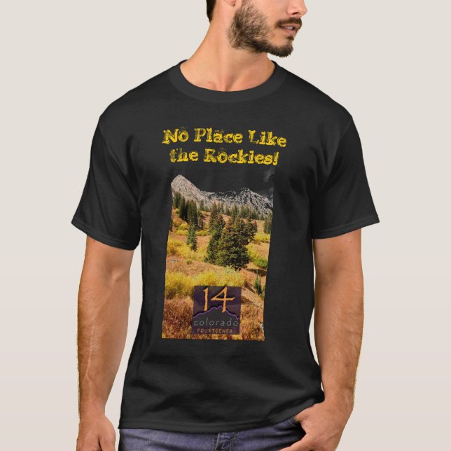 Nenhum lugar gosta das Montanhas Rochosas! t-shirt (Frente)