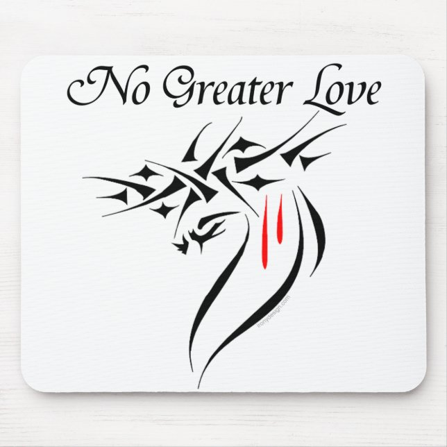 Nenhum maior amor Mousepads (Frente)