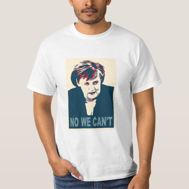 Nenhum nós não podemos t-shirt (Frente)