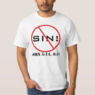 Nenhum pecado! T-shirt do evangelismo