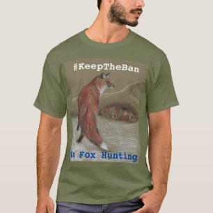 Nenhuma camisa #KeepTheBan da caça de Fox T