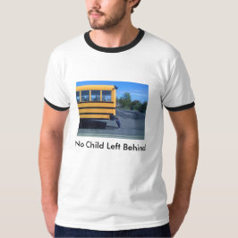 Nenhuma criança deixada atrás do t-shirt
