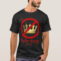 Nenhuma maneira de rei falso Camiseta sem reis