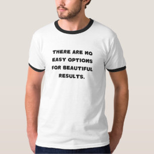 Nenhuma Opção Fácil Para Belas T-Shirts De Resulta