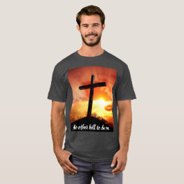 Nenhuma Outra Colina Para Morrer Na T-shirt