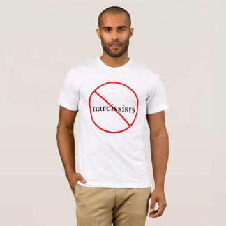 Nenhuns Narcissists - t-shirt do algodão