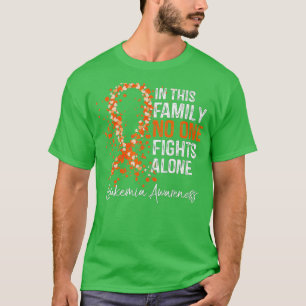 Nesta Família Ninguém Luta Sozinho Camisa Leucemia