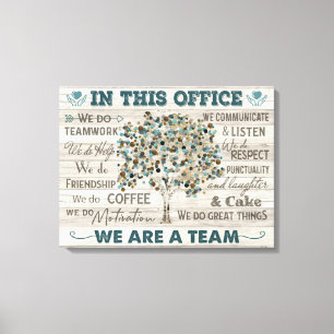 Neste Escritório Somos Equipe, Arte Canvas