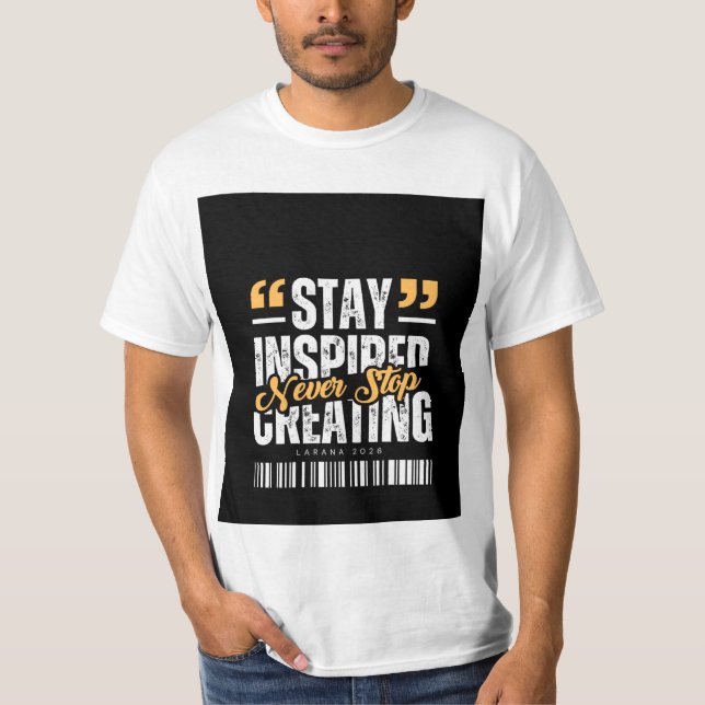 Never stop Creating design t-shirt (Frente)