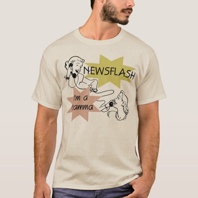 Newsflash eu sou t-shirt e presentes de um Gramma (Frente)