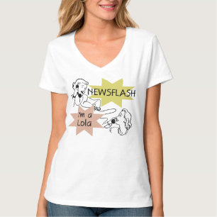Newsflash eu sou t-shirt e presentes de um Lola