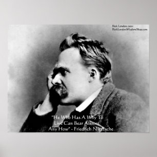 Nietzsche "A Why" Wisdom Cote Poster