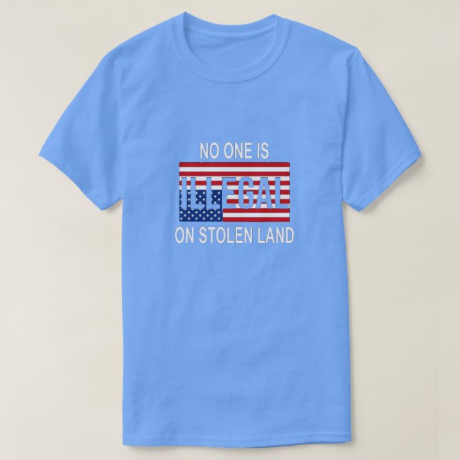 Ninguém é ilegal em T-Shirt Roubado (Frente do Design)