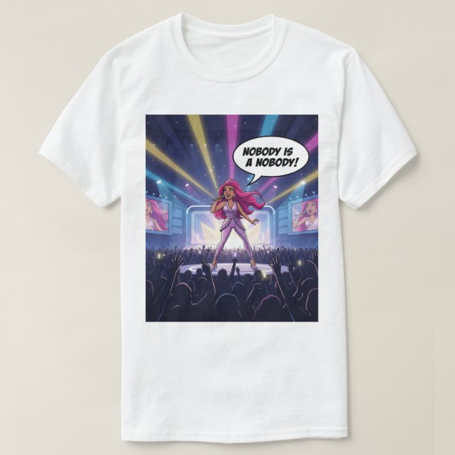 Ninguém é um Ninguém - Camiseta Pop Star (Frente do Design)