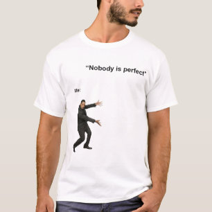 NINGUÉM ESTÁ PERFEITO A CAMISA DE MEMÓRIA