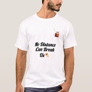 “Ninguém Pode Quebrar Camiseta de Casal – Gráfico 