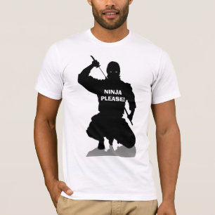Ninja por favor! T-shirt