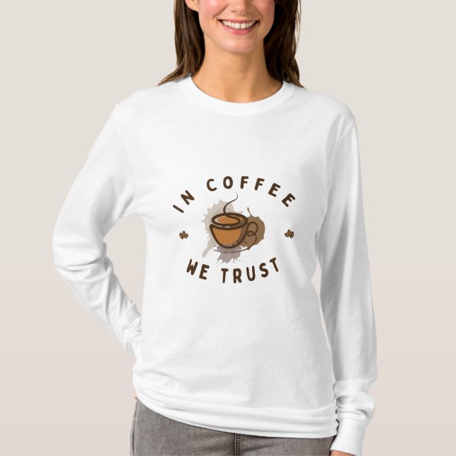 No Café confiamos em T-Shirt engraçada (Frente)