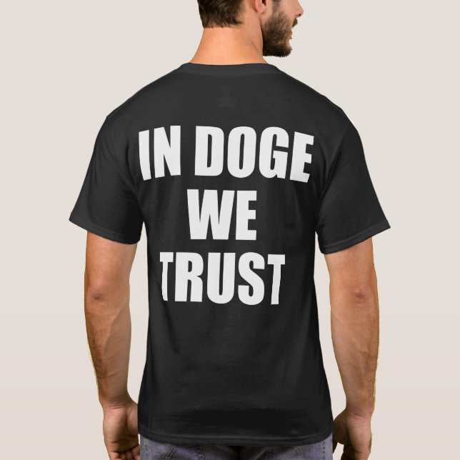 "NO CÃO NÓS CONFIAMOS" T-Shirt de dupla face (Verso)