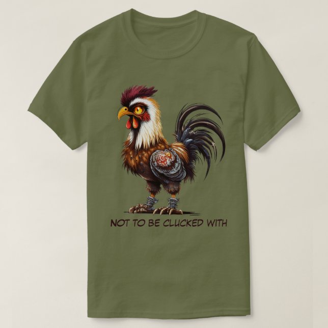 No Clucking 01 T-Shirt (Frente do Design)