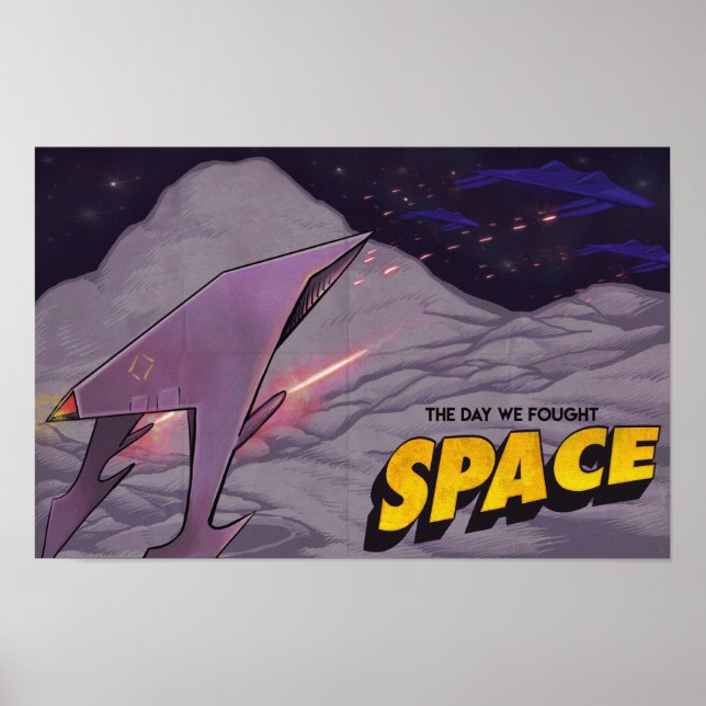 No Dia em que lutamos pelo espaço - Poster de bata (Frente)